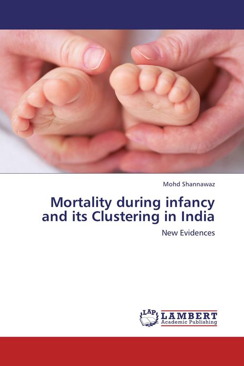 Produktbild: Mortality during infancy and its Clustering in India