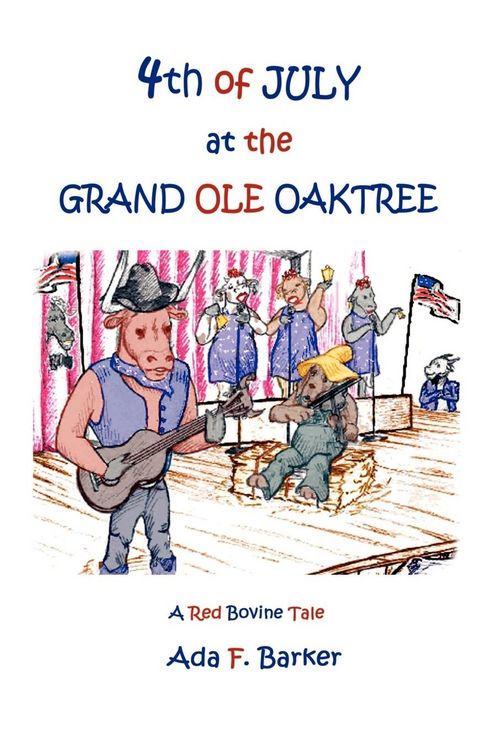 Produktbild: Fourth of July at the "Grand Ole Oaktree"