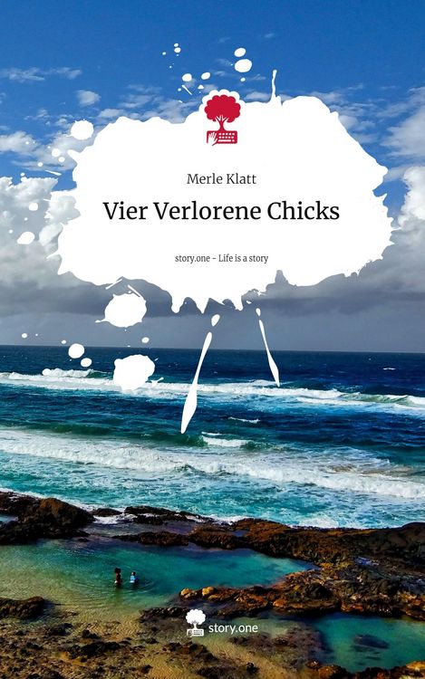 Produktbild: Vier Verlorene Chicks. Life is a Story - story.one