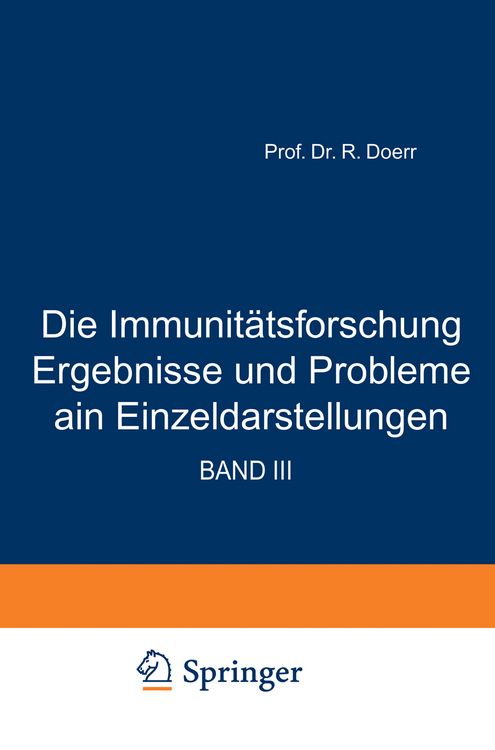 Produktbild: Die Immunit&auml;tsforschung Ergebnisse und Probleme in Einzeldarstellungen