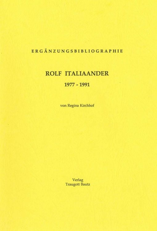 Produktbild: Erg&auml;nzungsbibliographie Rolf Italiaander 1977 - 1991