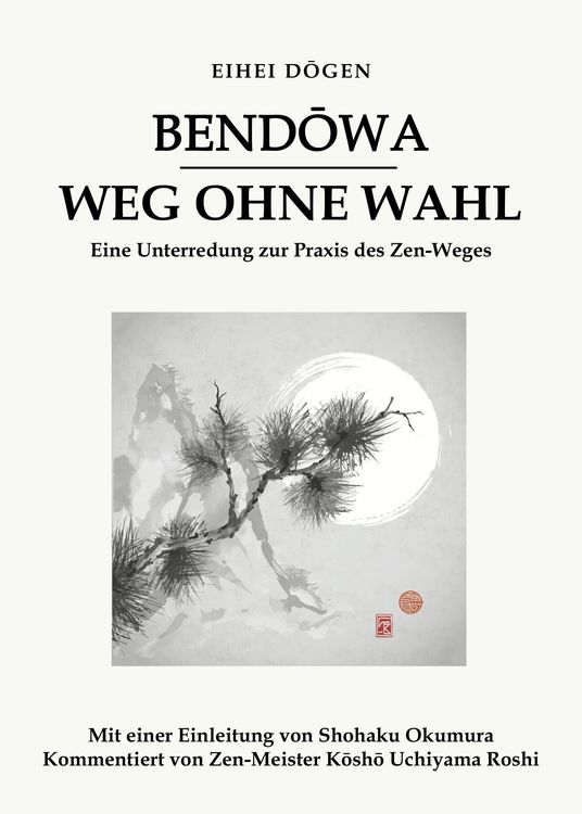 Produktbild: Bendōwa - Weg ohne Wahl