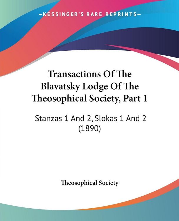Produktbild: Transactions Of The Blavatsky Lodge Of The Theosophical Society, Part 1
