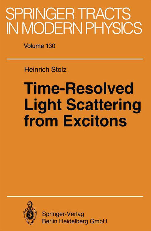 Produktbild: Time-Resolved Light Scattering from Excitons