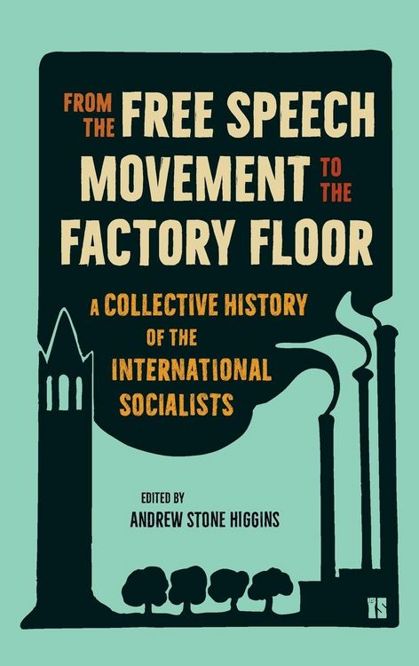 Produktbild: From the Free Speech Movement to the Factory Floor