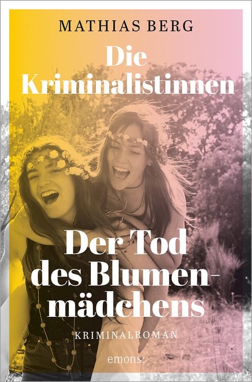 Produktbild: Die Kriminalistinnen. Der Tod des Blumenmädchens