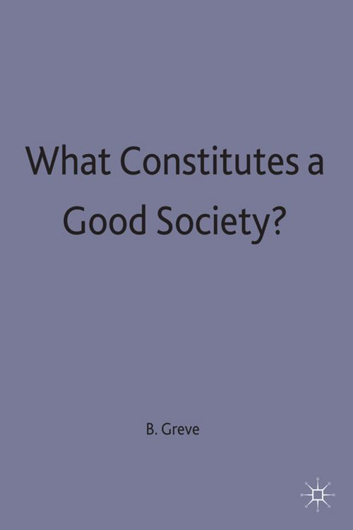 Produktbild: What Constitutes a Good Society?