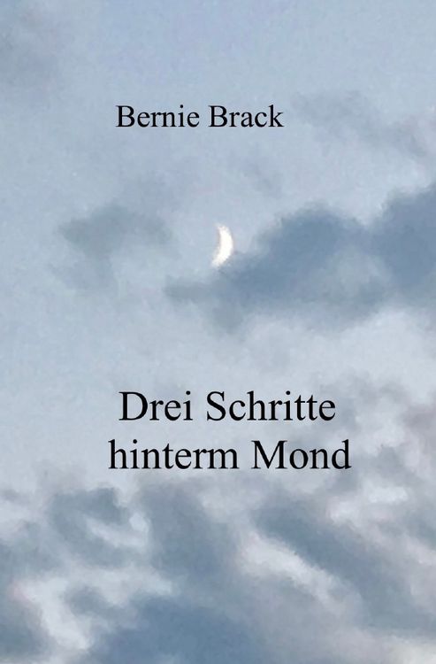 Produktbild: Drei Schritte hinterm Mond