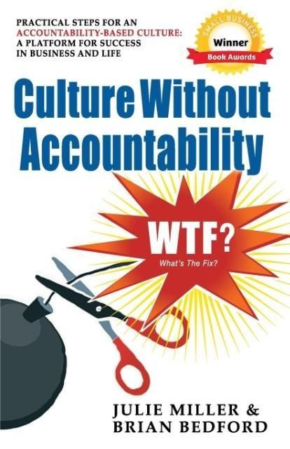 Produktbild: Culture Without Accountability - WTF? What's the Fix?