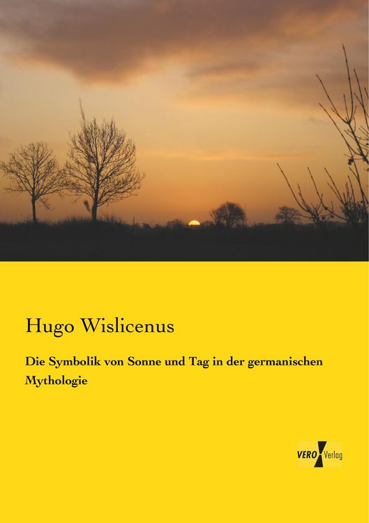 Produktbild: Die Symbolik von Sonne und Tag in der germanischen Mythologie
