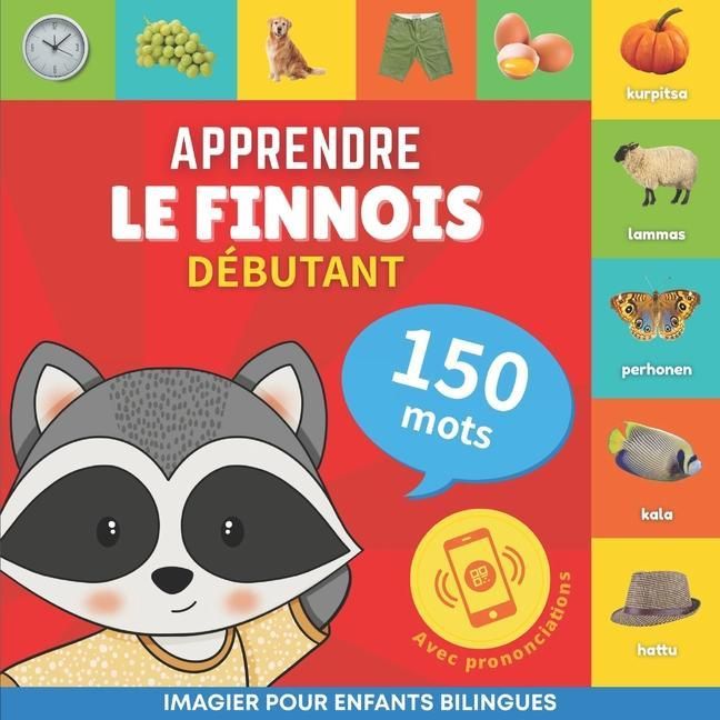 Produktbild: Apprendre le finnois - 150 mots avec prononciation - Debutant