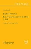 Produktbild: Beatus Rhenanus: Rerum Germanicarum libri tres (1531)
