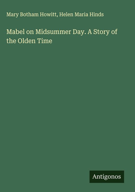 Produktbild: Mabel on Midsummer Day. A Story of the Olden Time