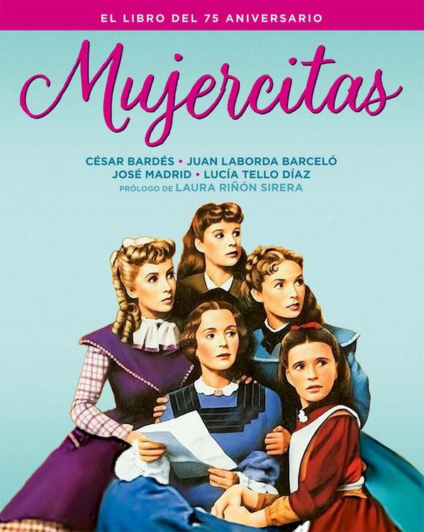 Produktbild: Mujercitas. El Libro Del 75 Aniversario