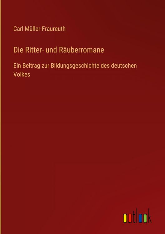 Produktbild: Die Ritter- und R&auml;uberromane