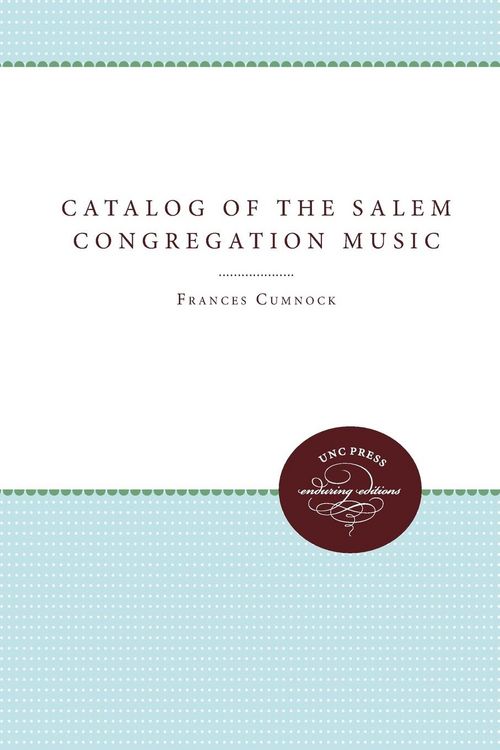 Produktbild: Catalog of the Salem Congregation Music