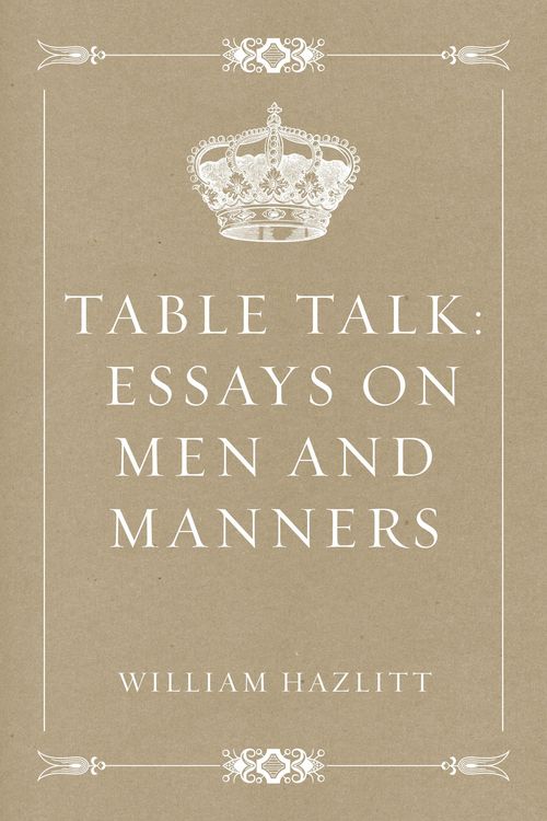 Produktbild: Table Talk: Essays on Men and Manners