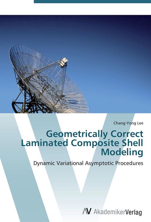 Produktbild: Geometrically Correct Laminated Composite Shell Modeling