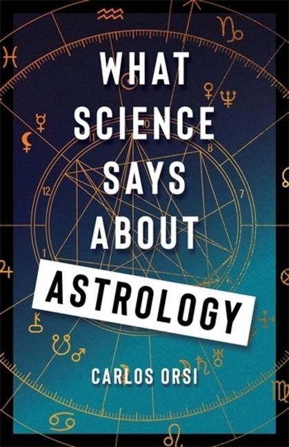 Produktbild: What Science Says About Astrology