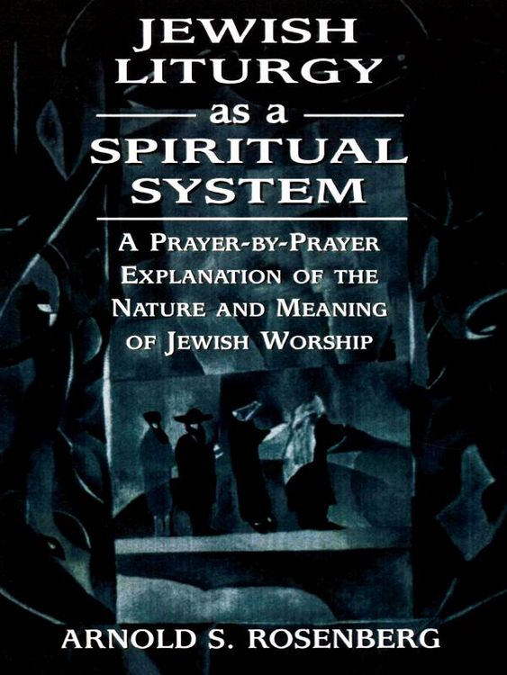 Produktbild: Jewish Liturgy as a Spiritual System