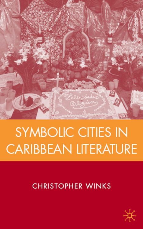 Produktbild: Symbolic Cities in Caribbean Literature