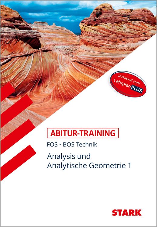 Produktbild: STARK Mathematik T 11. Klasse - Abitur-Training FOS/BOS - Analysis/Analytische Geometrie 1