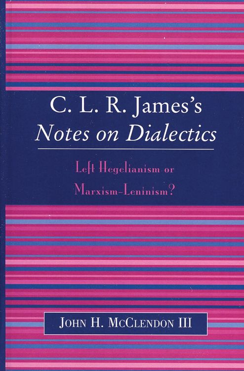 Produktbild: CLR James's Notes on Dialectics