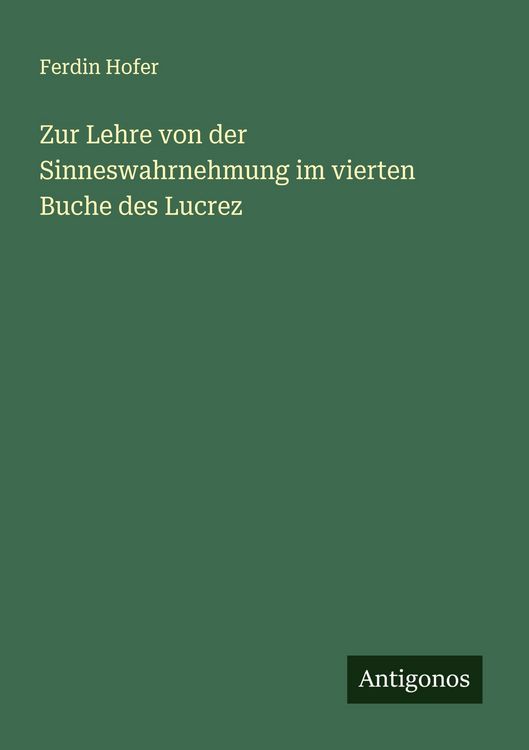 Produktbild: Zur Lehre von der Sinneswahrnehmung im vierten Buche des Lucrez