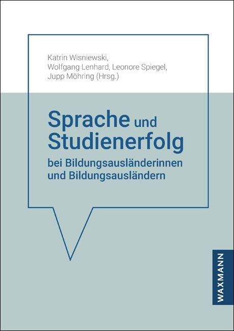 Produktbild: Sprache und Studienerfolg bei Bildungsausl&auml;nderinnen und Bildungsausl&auml;ndern