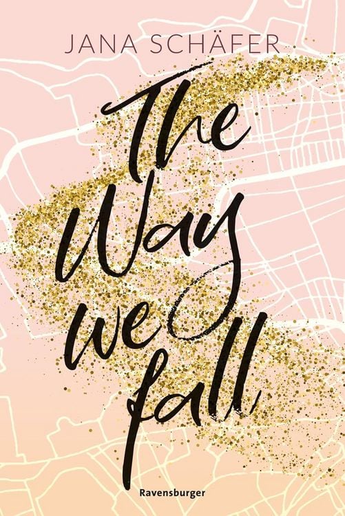 Produktbild: The Way We Fall - Edinburgh-Reihe, Band 1 (knisternde New-Adult-Romance mit absolutem Sehnsuchtssetting)