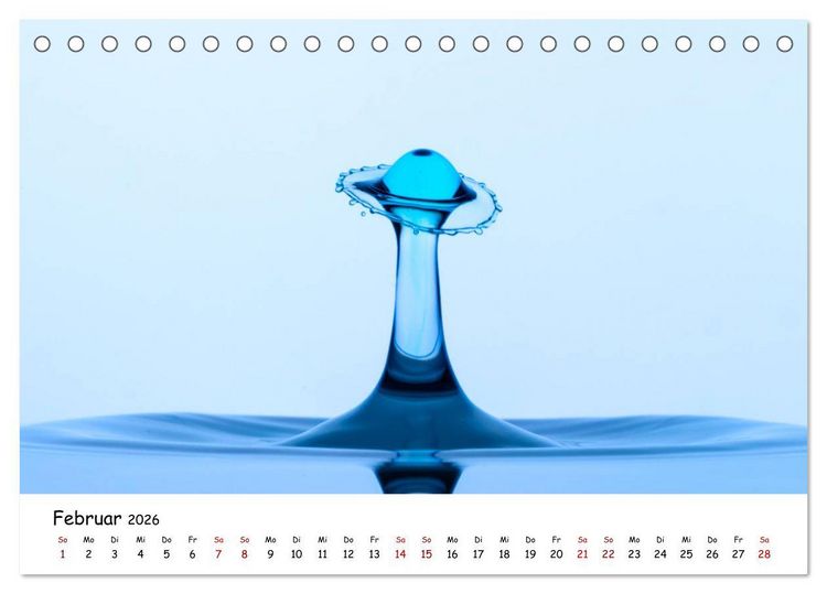 Produktbild: Wassertropfen - Kunstwerke der Natur (Tischkalender 2026 DIN A5 quer), CALVENDO Monatskalender