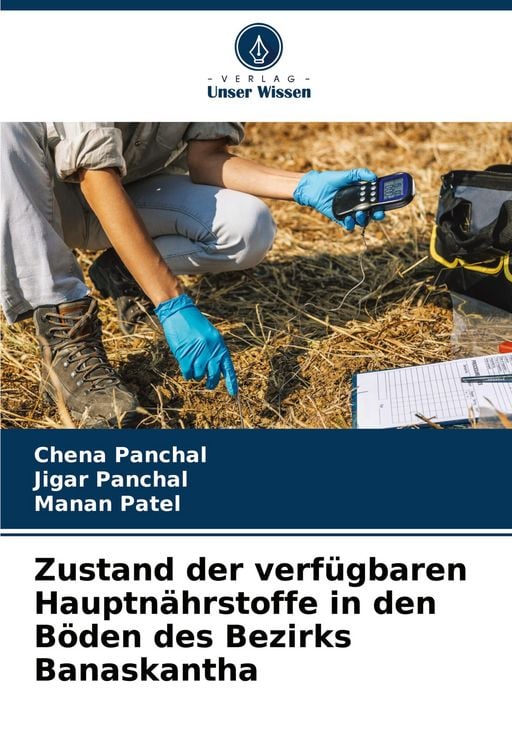 Produktbild: Zustand der verf&uuml;gbaren Hauptn&auml;hrstoffe in den B&ouml;den des Bezirks Banaskantha