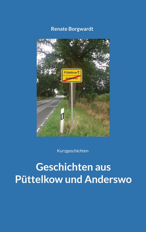 Produktbild: Geschichten aus P&uuml;ttelkow und Anderswo