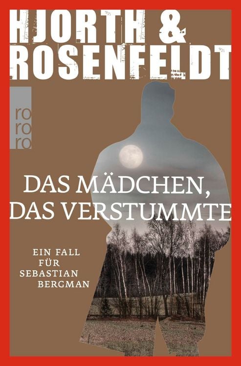 Produktbild: Das M&auml;dchen, das verstummte / Sebastian Bergman Band 4