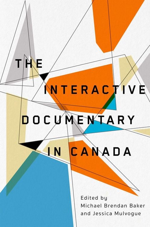 Produktbild: The Interactive Documentary in Canada