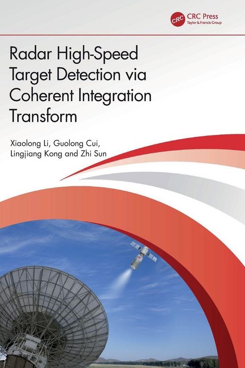 Produktbild: Radar High-Speed Target Detection via Coherent Integration Transform