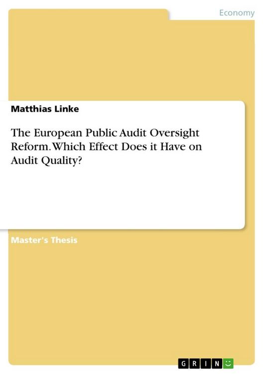 Produktbild: The European Public Audit Oversight Reform. Which Effect Does it Have on Audit Quality?