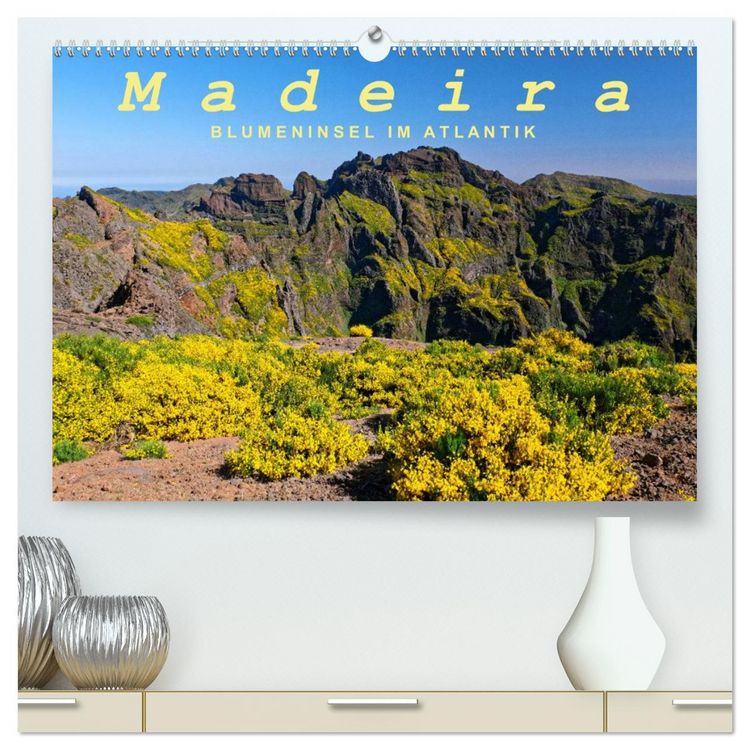 Produktbild: Madeira Blumeninsel im Atlantik (hochwertiger Premium Wandkalender 2026 DIN A2 quer), Kunstdruck in Hochglanz