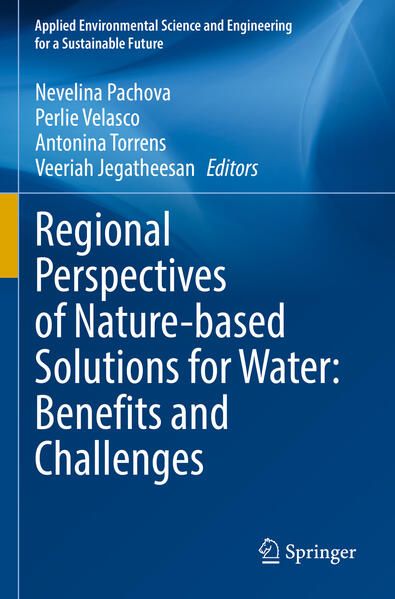 Produktbild: Regional Perspectives of Nature-based Solutions for Water: Benefits and Challenges