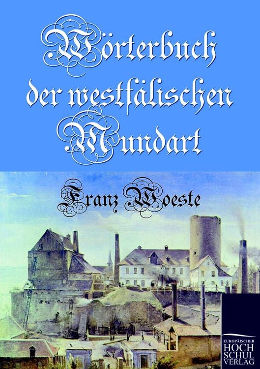 Produktbild: W&ouml;rterbuch der westf&auml;lischen Mundart