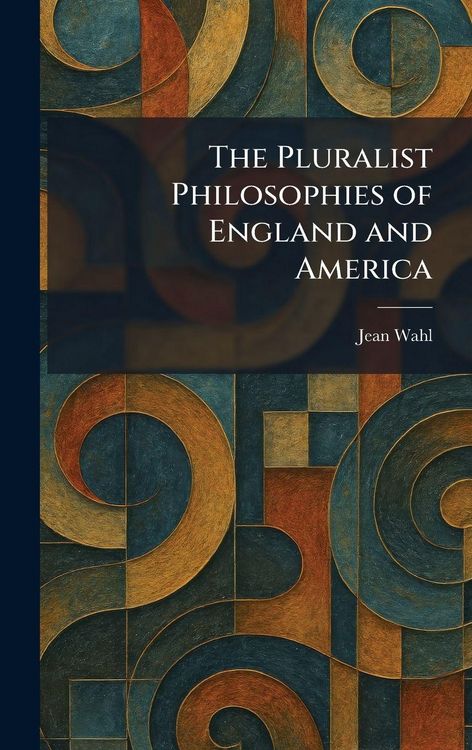 Produktbild: The Pluralist Philosophies of England and America