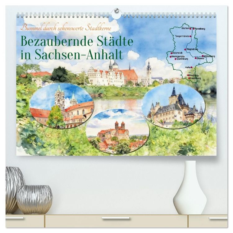 Produktbild: Bezaubernde St&auml;dte in Sachsen-Anhalt (hochwertiger Premium Wandkalender 2027 DIN A2 quer), Kunstdruck in Hochglanz