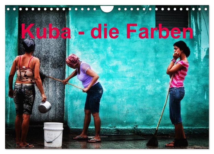 Produktbild: Kuba - die Farben (Wandkalender 2026 DIN A4 quer), CALVENDO Monatskalender