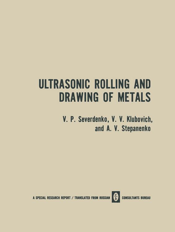 Produktbild: Ultrasonic Rolling and Drawing of Metals