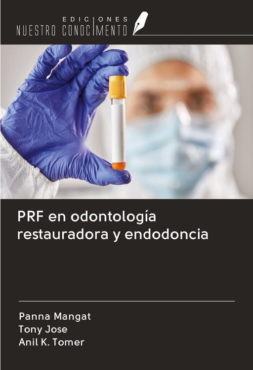Produktbild: PRF en odontolog&iacute;a restauradora y endodoncia