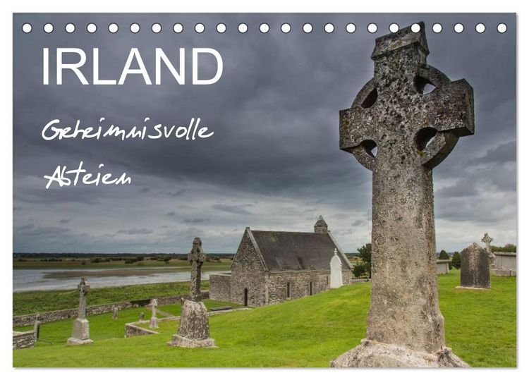 Produktbild: IRLAND - Geheimnisvolle Abteien (Tischkalender 2026 DIN A5 quer), CALVENDO Monatskalender