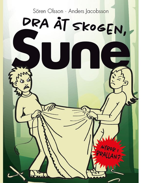 Produktbild: Dra &aring;t skogen Sune!