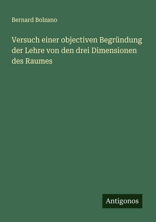 Produktbild: Versuch einer objectiven Begr&uuml;ndung der Lehre von den drei Dimensionen des Raumes