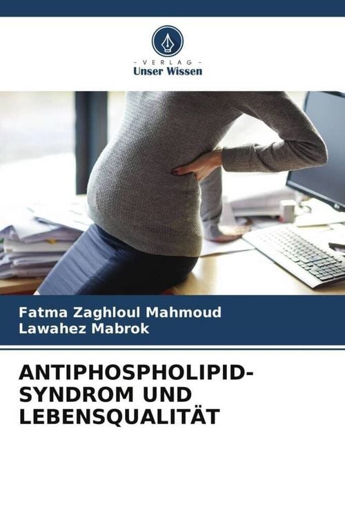 Produktbild: Antiphospholipid-Syndrom und Lebensqualit&auml;t