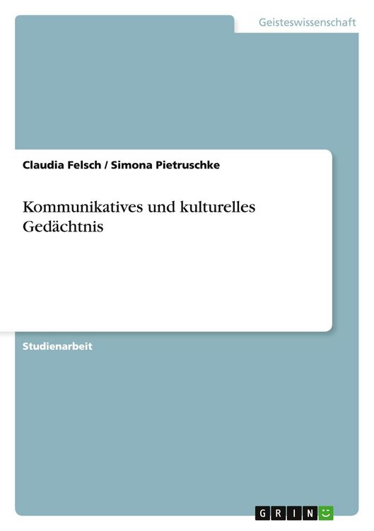 Produktbild: Kommunikatives und kulturelles Ged&auml;chtnis